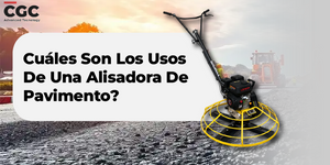 Cuáles Son Los Usos De Una Alisadora De Pavimento?