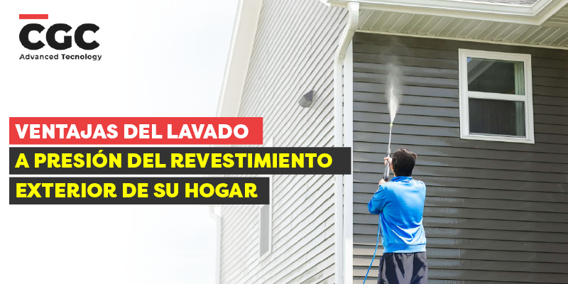 Ventajas del lavado a presión del revestimiento exterior de su hogar